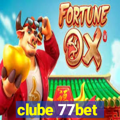 clube 77bet